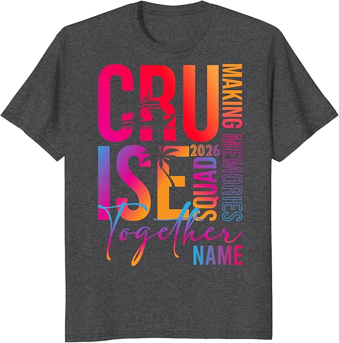 Custom Cruise Squad 2026 shirts
